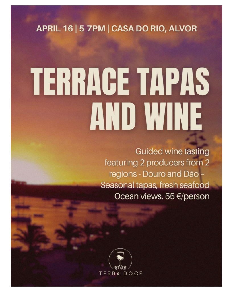 Poster for a wine event titled “Terrace Tapas and Wine” at Casa do Rio, Alvor on April 16 from 5–7 PM, featuring a sunset ocean view, guided tasting with producers from Douro and Dão, Algarve tapas, and price of €55 per person.