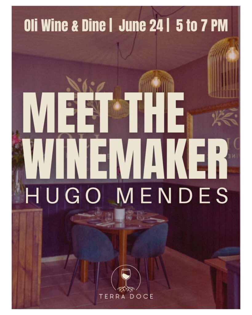 Promotional poster for a Terra Doce wine event at Oli Wine & Dine in Lagos. The image shows a warm and elegant restaurant interior with hanging lights, wooden tables and purple-toned décor. Large cream-coloured text reads “Meet the Winemaker – Hugo Mendes”, with the event date and time “June 24 | 5 to 7 PM” at the top and the Terra Doce logo at the bottom.