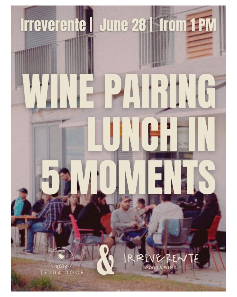 Promotional poster for a wine pairing lunch at Irreverente Food & Wine in Lagos. The image shows guests dining outdoors on a terrace, with bold typography announcing a “Wine Pairing Lunch in 5 Moments” taking place on June 28 from 1 p.m.